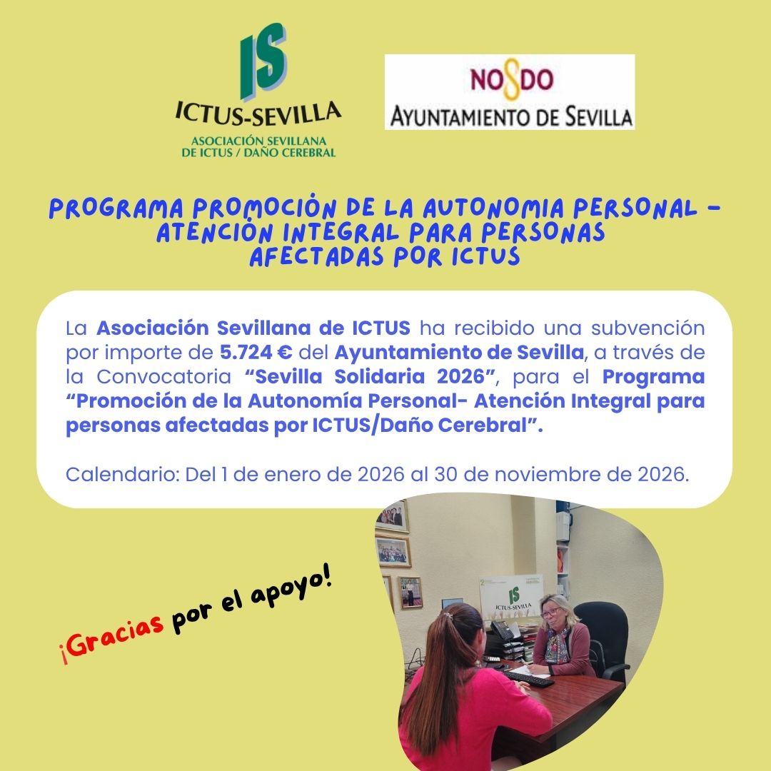  Programa “Promoción de la Autonomía Personal- Atención Integral para personas afectadas por ICTUS/Daño Cerebral”